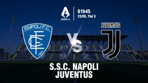 Soi kèo Empoli vs Juventus 23/5/2023