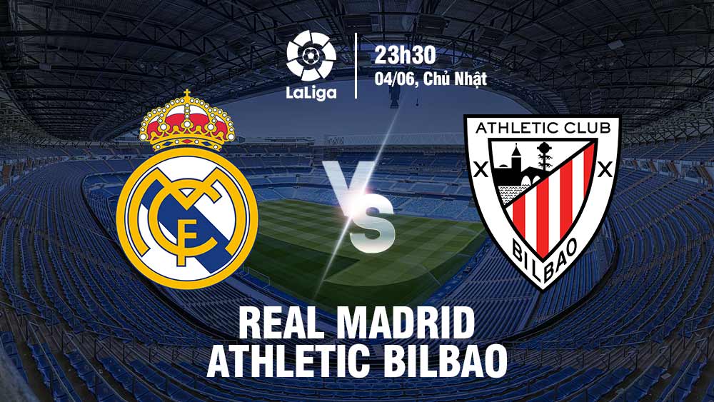 Soi kèo Real Madrid vs Athletic Bilbao 23h30 4/6/2023